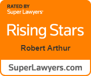 Rated by Super Lawyers | Rising Stars | Robert Arthur | SuperLawyers.com